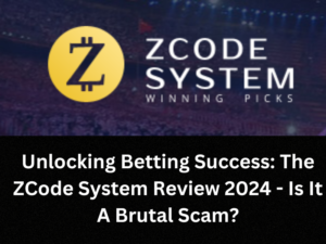 Read more about the article Unlocking Betting Success: The ZCode System Review 2024 – Is It A Brutal Scam?