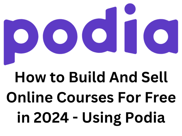 How to Build And Sell Online Courses For Free in 2024 – Using Podia